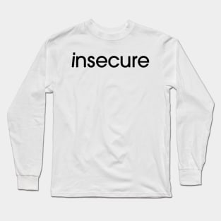 insecure-chuden Long Sleeve T-Shirt